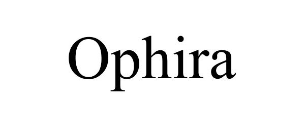  OPHIRA