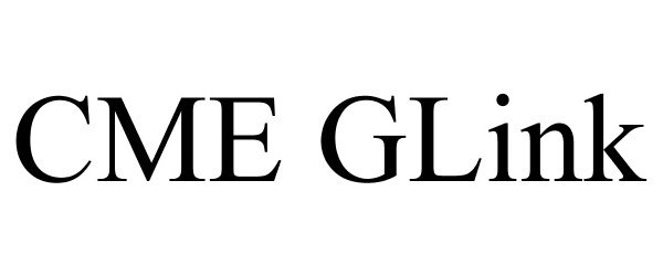 Trademark Logo CME GLINK