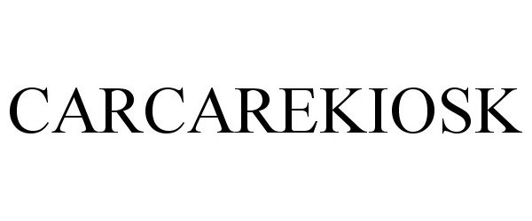 Trademark Logo CARCAREKIOSK