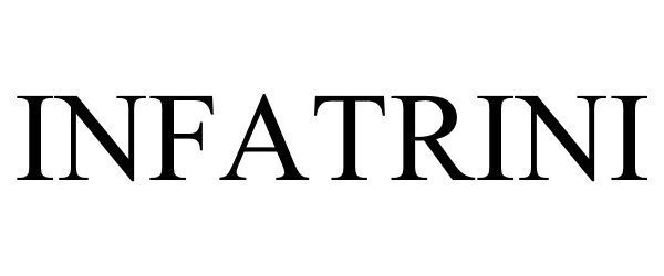 Trademark Logo INFATRINI
