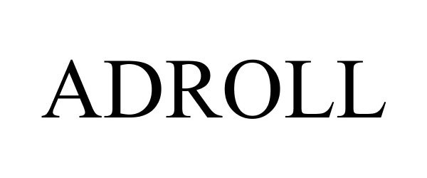 Trademark Logo ADROLL