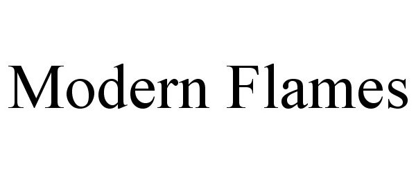 Trademark Logo MODERN FLAMES