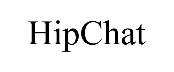 Trademark Logo HIPCHAT