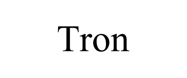 Trademark Logo TRON