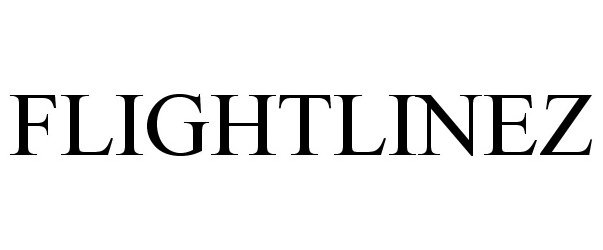 Trademark Logo FLIGHTLINEZ