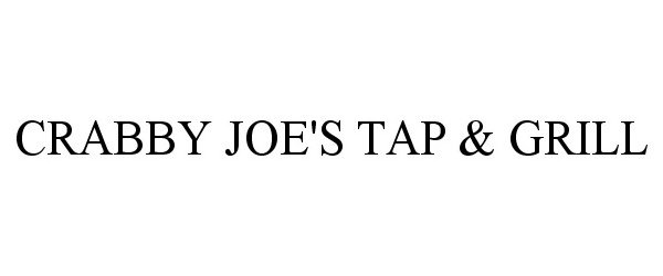  CRABBY JOE'S TAP &amp; GRILL