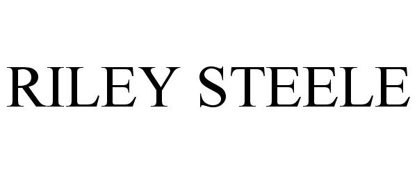 Trademark Logo RILEY STEELE