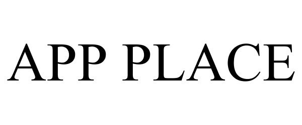 Trademark Logo APP PLACE