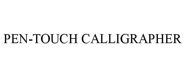 Trademark Logo PEN-TOUCH CALLIGRAPHER