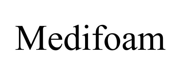 Trademark Logo MEDIFOAM