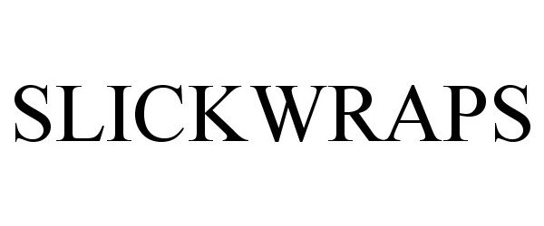Trademark Logo SLICKWRAPS
