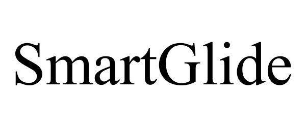  SMARTGLIDE