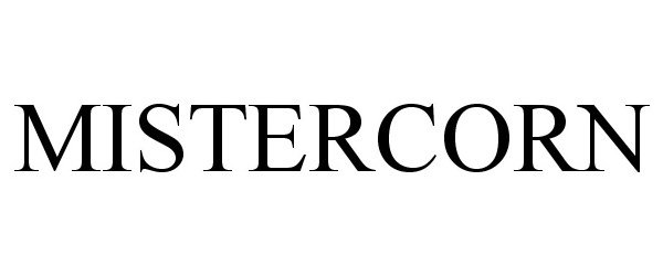 Trademark Logo MISTERCORN