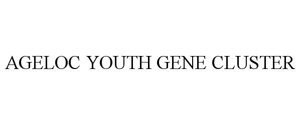 Trademark Logo AGELOC YOUTH GENE CLUSTER