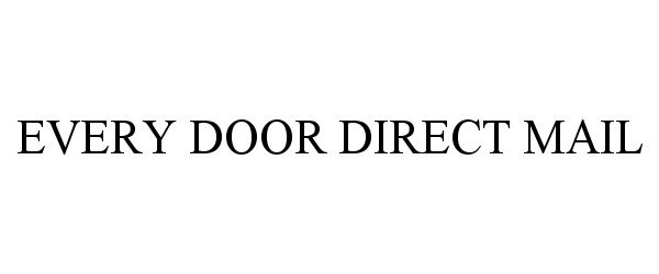  EVERY DOOR DIRECT MAIL