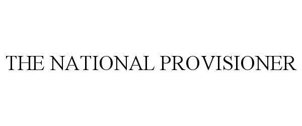  THE NATIONAL PROVISIONER
