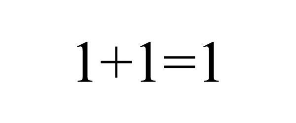 1+1=1