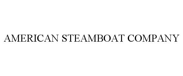Trademark Logo AMERICAN STEAMBOAT COMPANY