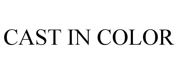 Trademark Logo CAST IN COLOR
