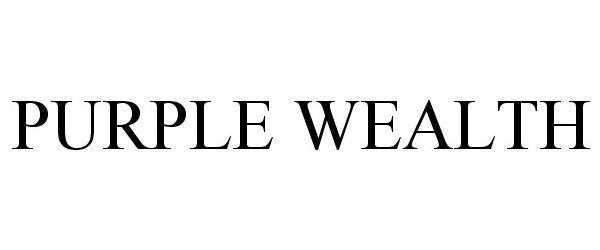 Trademark Logo PURPLE WEALTH