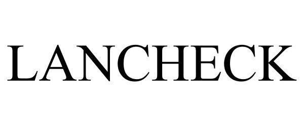 Trademark Logo LANCHECK