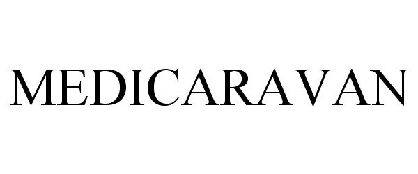 Trademark Logo MEDICARAVAN