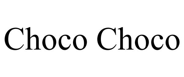 Trademark Logo CHOCO CHOCO