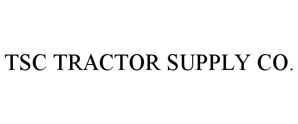  TSC TRACTOR SUPPLY CO.