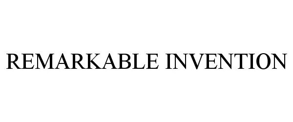 Trademark Logo REMARKABLE INVENTION