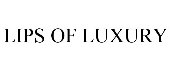 Trademark Logo LIPS OF LUXURY