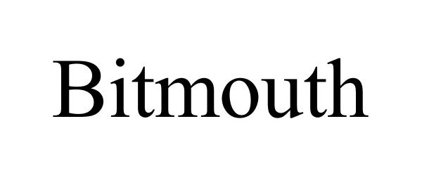  BITMOUTH