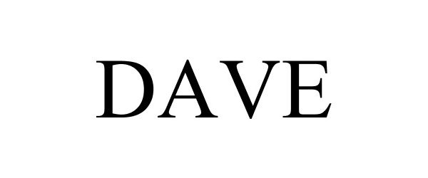 Trademark Logo DAVE