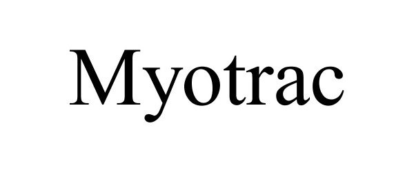 Trademark Logo MYOTRAC