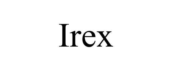 Trademark Logo IREX