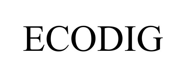Trademark Logo ECODIG