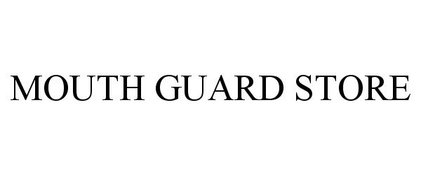 Trademark Logo MOUTH GUARD STORE