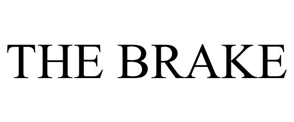 Trademark Logo THE BRAKE