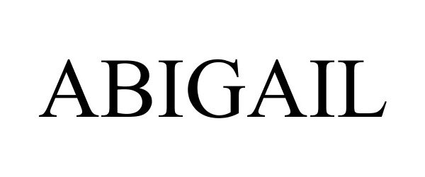 Trademark Logo ABIGAIL
