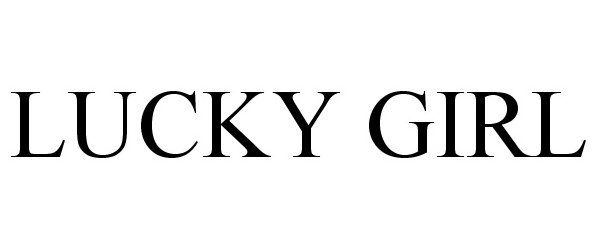 Trademark Logo LUCKY GIRL