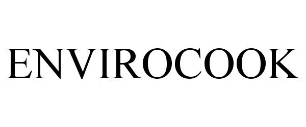 Trademark Logo ENVIROCOOK