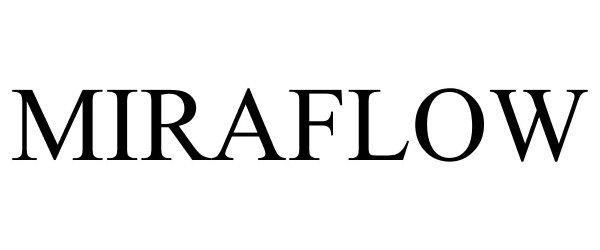 Trademark Logo MIRAFLOW