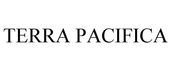 Trademark Logo TERRA PACIFICA