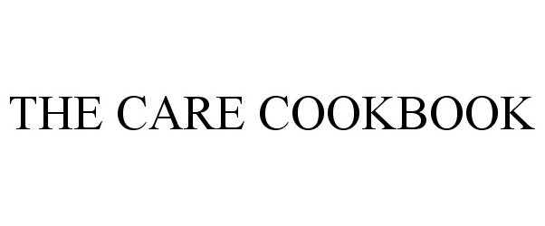  THE CARE COOKBOOK