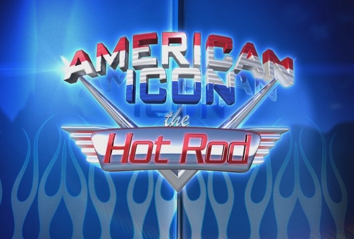  AMERICAN ICON THE HOT ROD