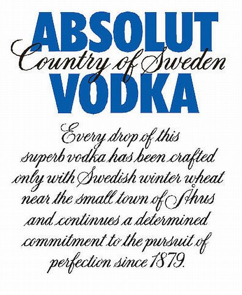 ABSOLUT COUNTRY OF SWEDEN VODKA EVERY DROP OF THIS SUPERB VODKA HAS BEEN CRAFTED ONLY WITH SWEDISH WINTER WHEAT NEAR THE SMALL T
