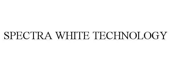  SPECTRA WHITE TECHNOLOGY