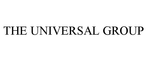  THE UNIVERSAL GROUP