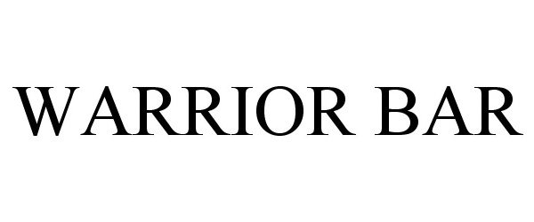 Trademark Logo WARRIOR BAR