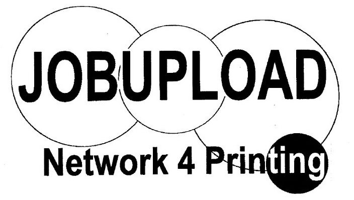 Trademark Logo JOBUPLOAD NETWORK 4 PRINTING