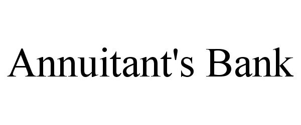 Trademark Logo ANNUITANT'S BANK